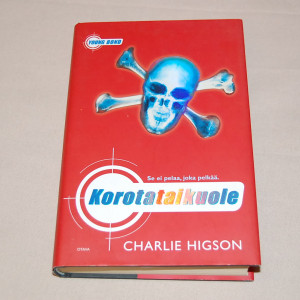 Charlie Higson Korota tai kuole